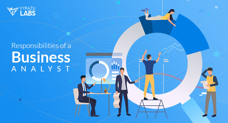 roles and responsibilities of Business Analyst