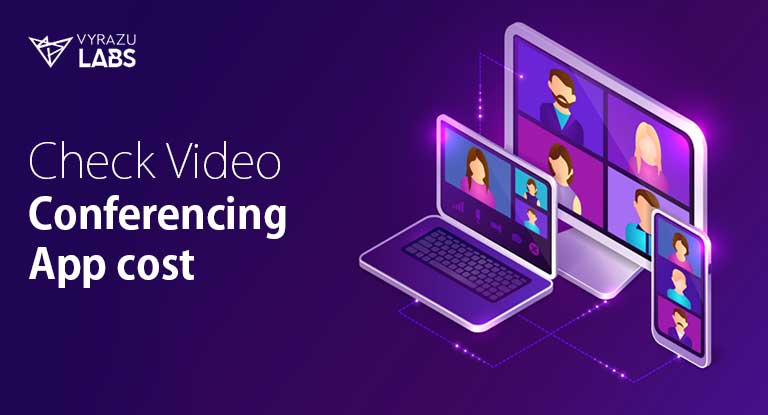cost of video conferencing app